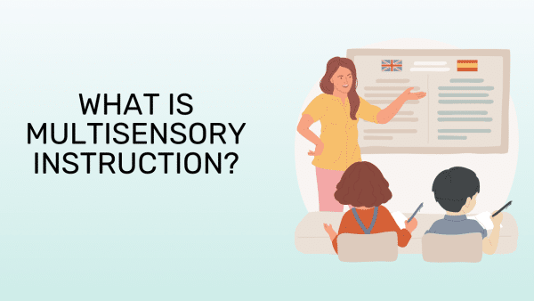 multisensory instruction. A title graphic with texts that read, "What is Multisensory Instruction?"