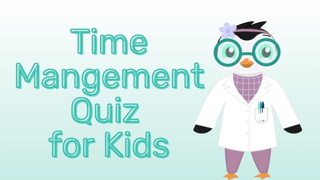 time management quiz for kids