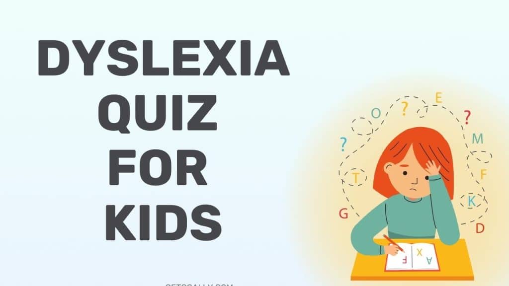 Dyslexia Quiz for Kids