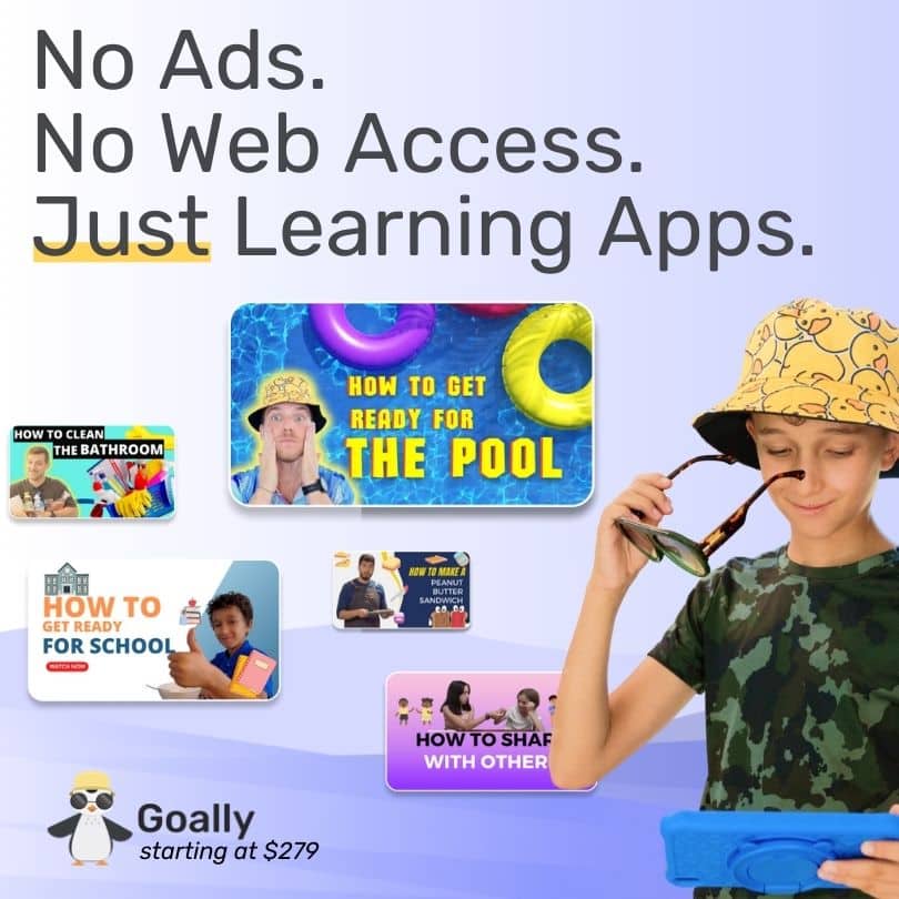 Goally has no ads, no web access, and only learning apps for kids. It's completely controlled by parents. A boy stands watching a video class for "How to get ready for the pool."