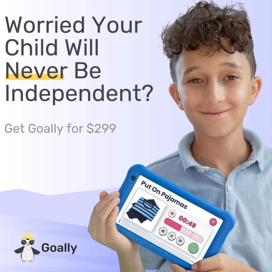 Goally helps kids build independence with visual schedules, routines like bedtime, etc. The text reads "Worried your child will never be independent? Get Goally for $329." A boy holds a blue Goally on a bedtime routine.