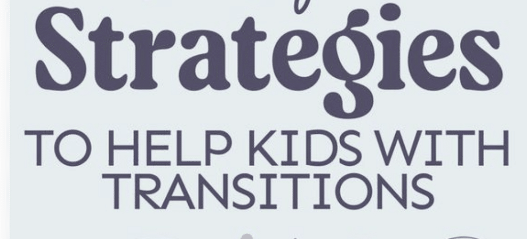 How to Help a Child Who Struggles With Transitions - Goally
